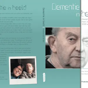 Francien van de Ven's boeken over dementie: Hoe dan? en Dementie in Beeld