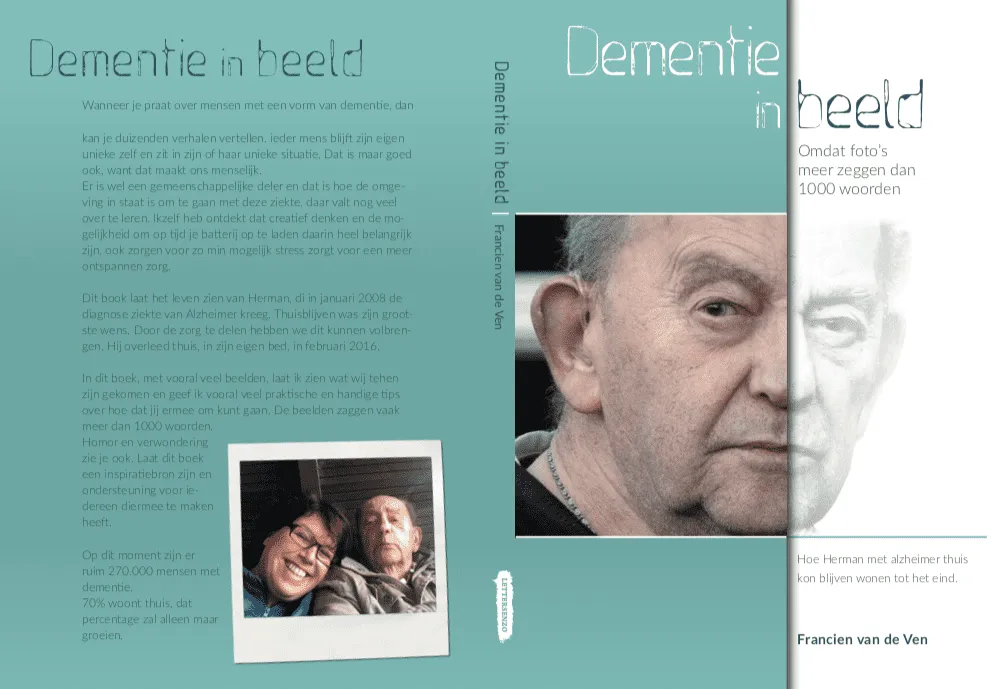 Francien van de Ven's boeken over dementie: Hoe dan? en Dementie in Beeld